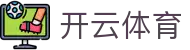开云体 - 开云（中国）官方体育门户网站